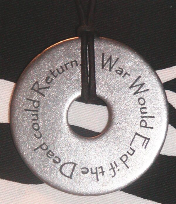 Anti War Quotation Pendant