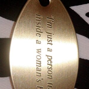 Humorous Quotation Pendant For A Female